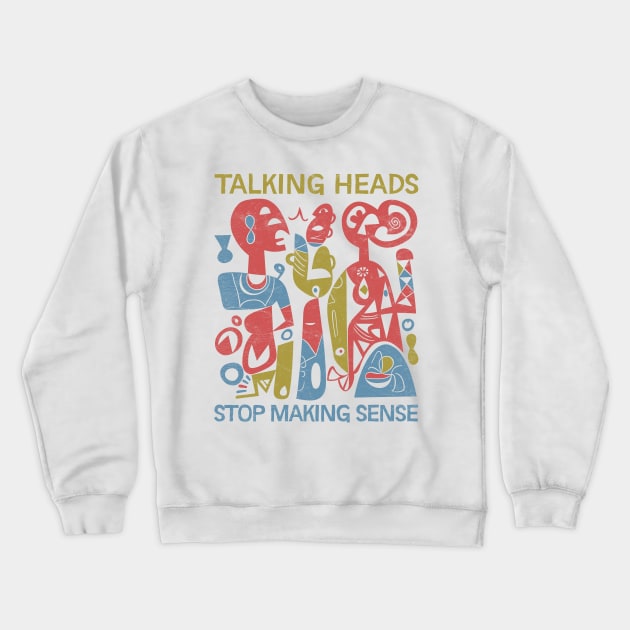 Stop Making Sense Crewneck Sweatshirt by unknown_pleasures